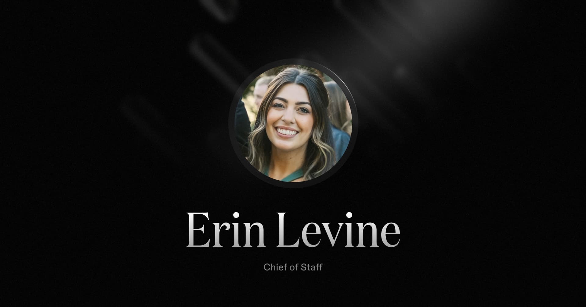 Welcoming Erin Levine, our new Chief of Staff